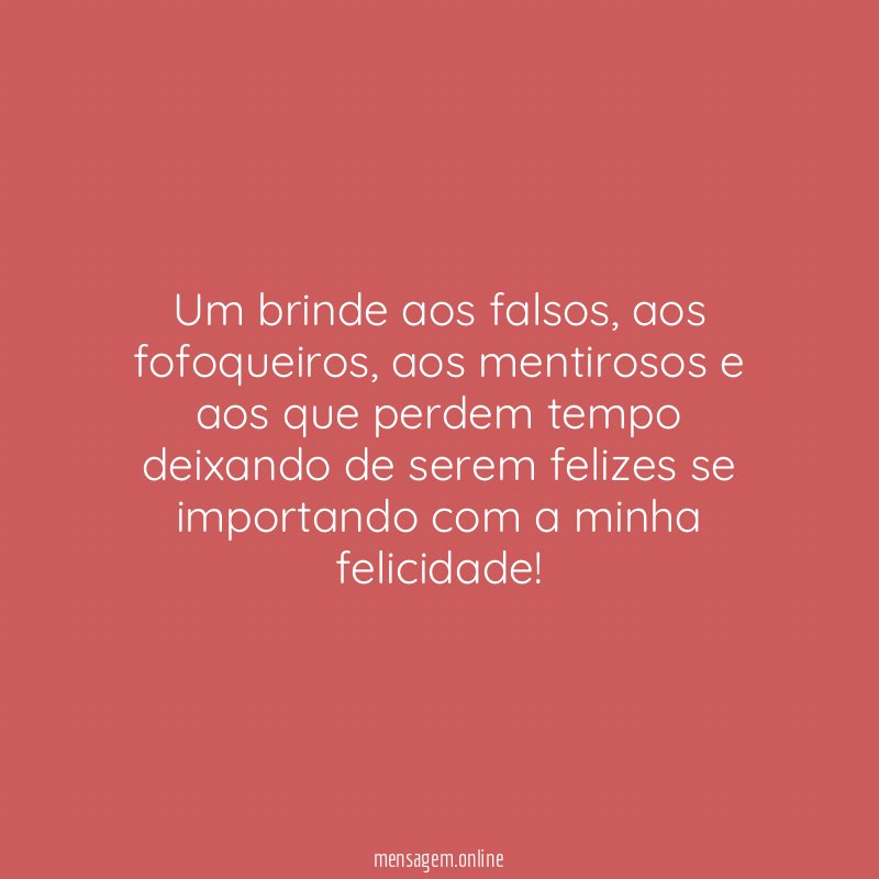 Um brinde aos falsos