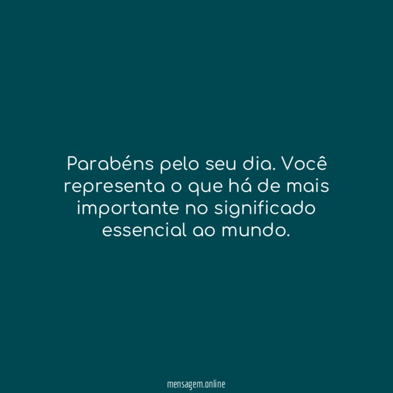 Parabéns pelo seu dia