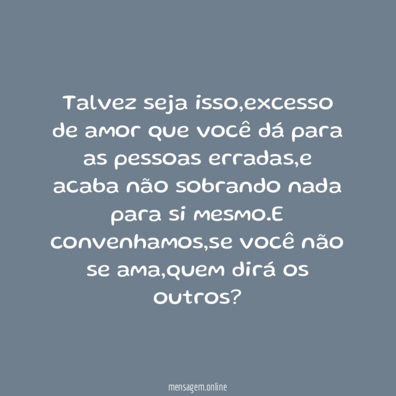 Talvez seja isso