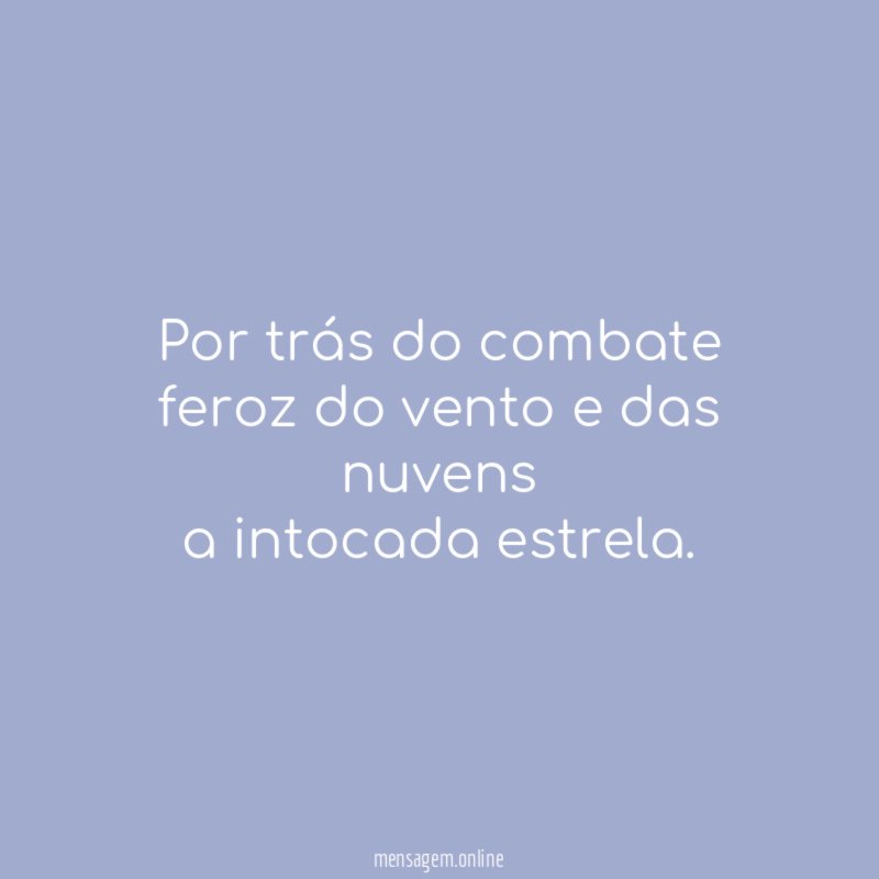 Por trás do combate feroz do vento e das