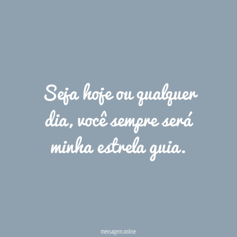 Seja hoje ou qualquer dia