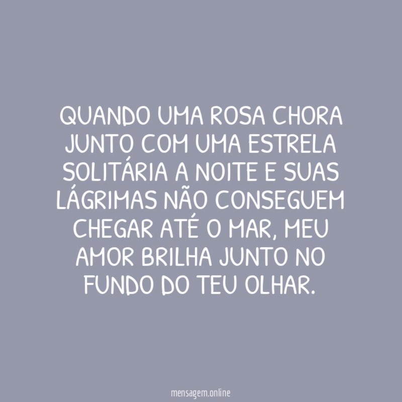 QUANDO UMA ROSA CHORA JUNTO COM UMA ESTRELA