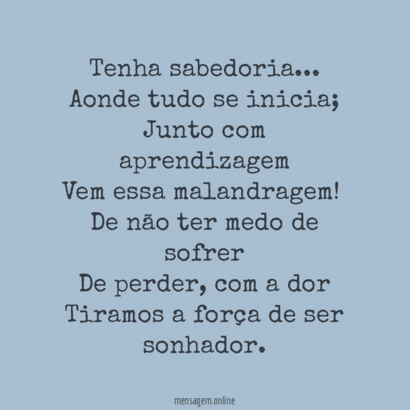 Tenha sabedoria