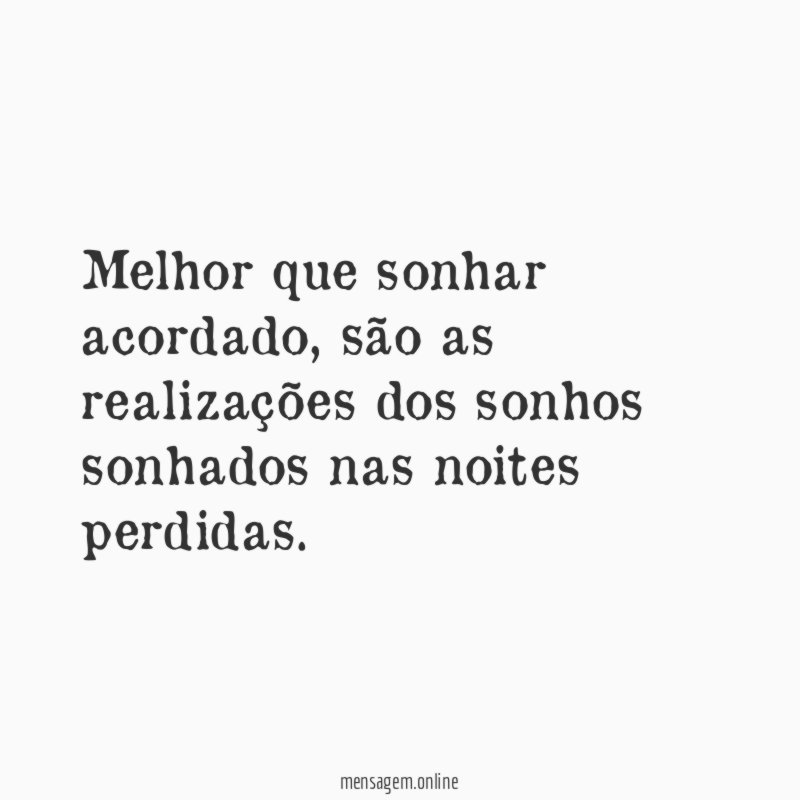 Melhor que sonhar acordado