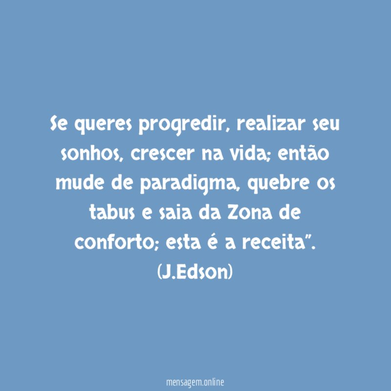 Se queres progredir