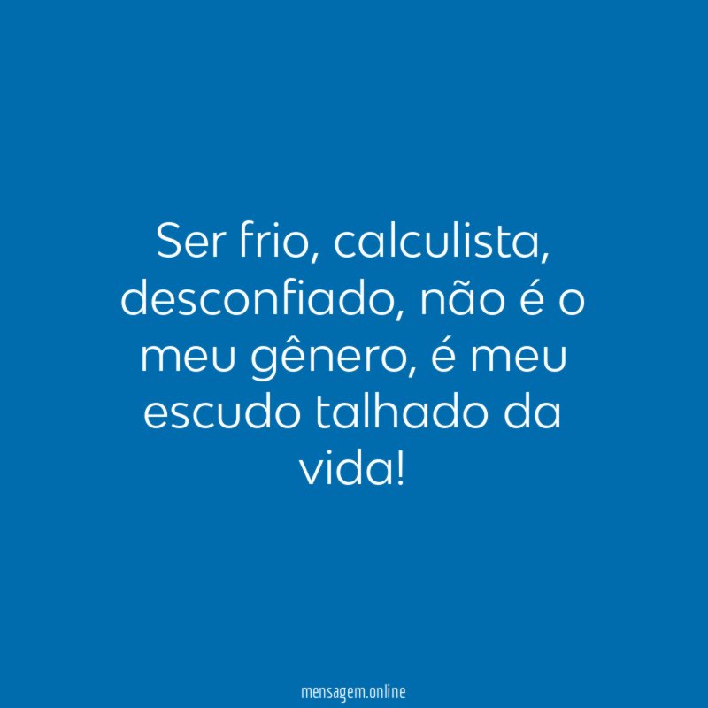 Ser frio
