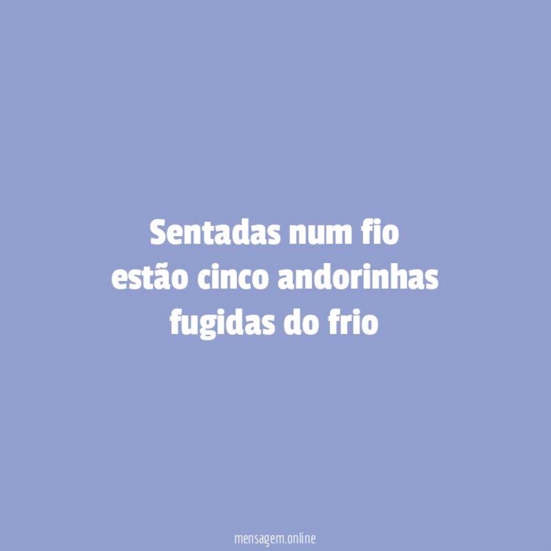 Sentadas num fio estão cinco andorinhas fugidas do frio