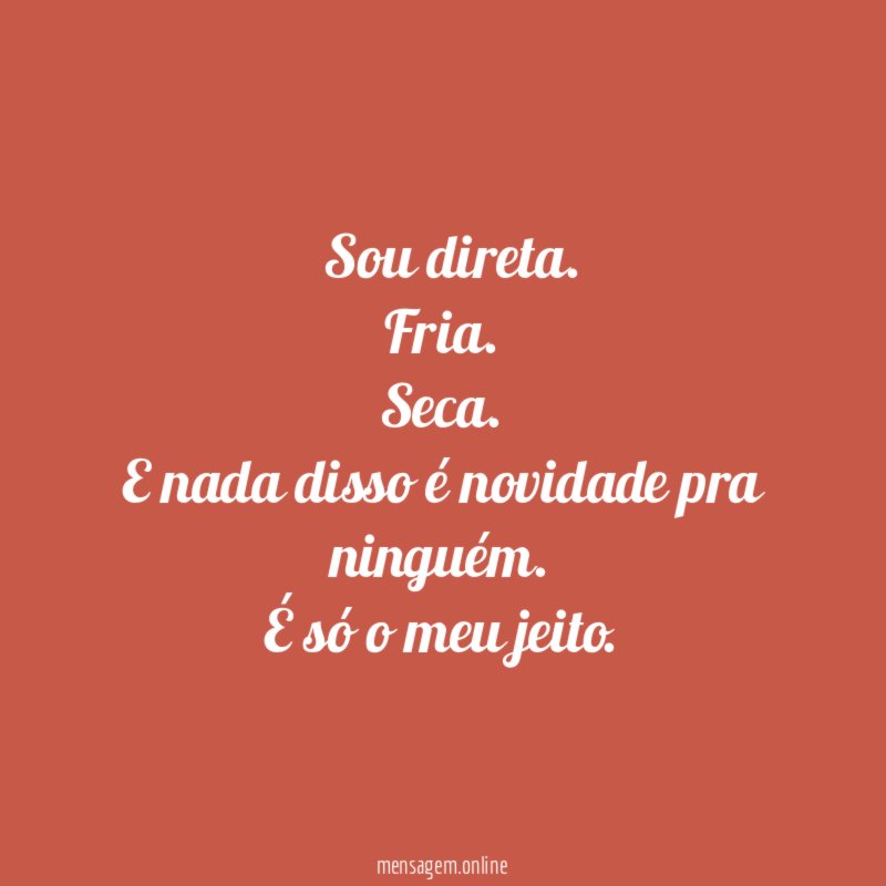 Sou direta