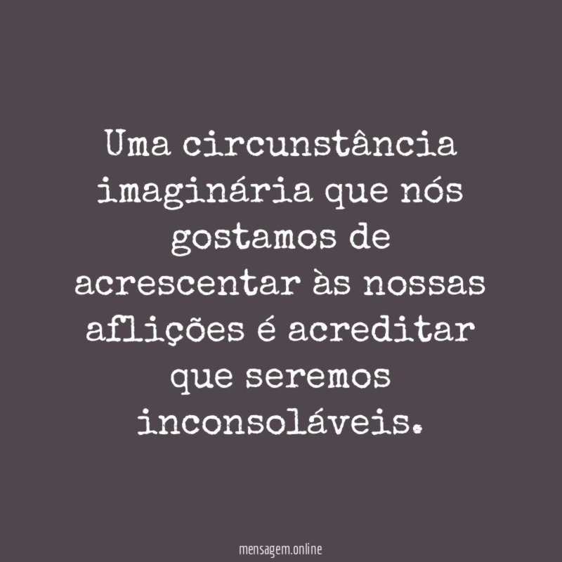Uma circunstância imaginária que nós gostamos de acrescentar