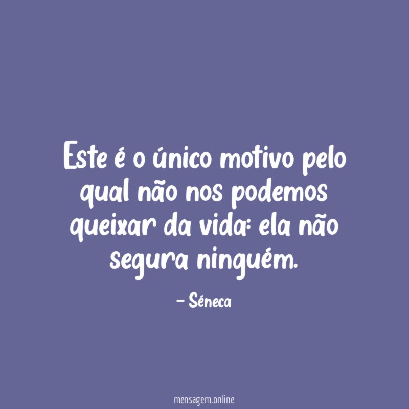 Este é o único motivo pelo qual não