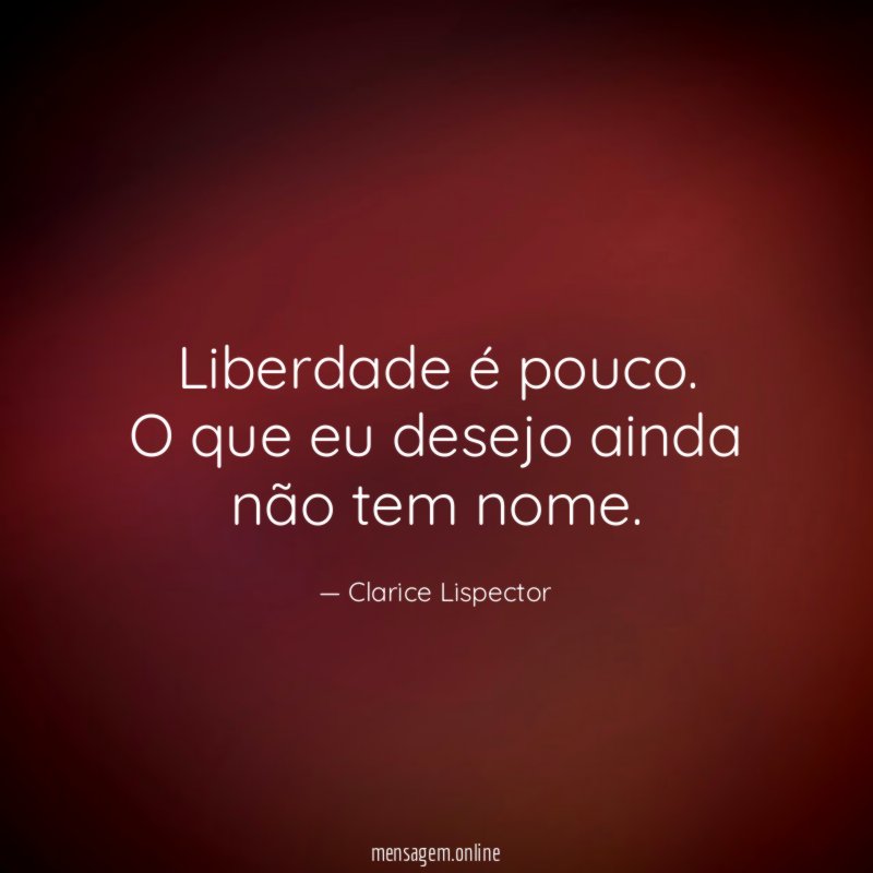 Liberdade é pouco