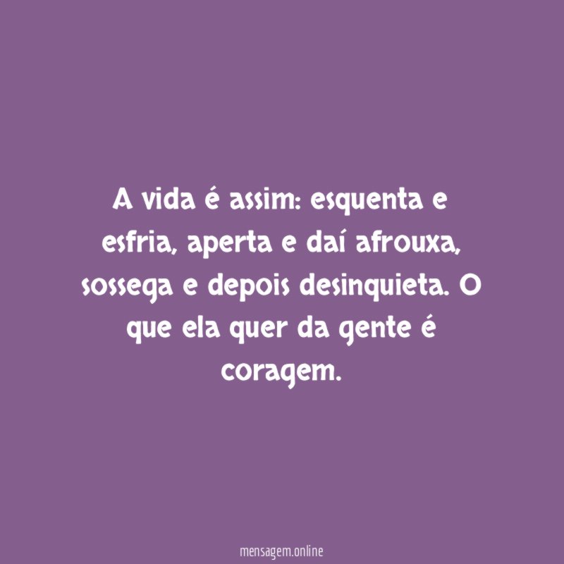A vida é assim
