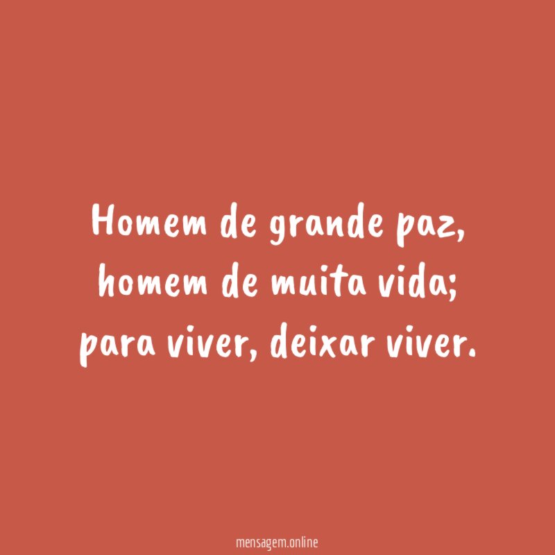 Homem de grande paz
