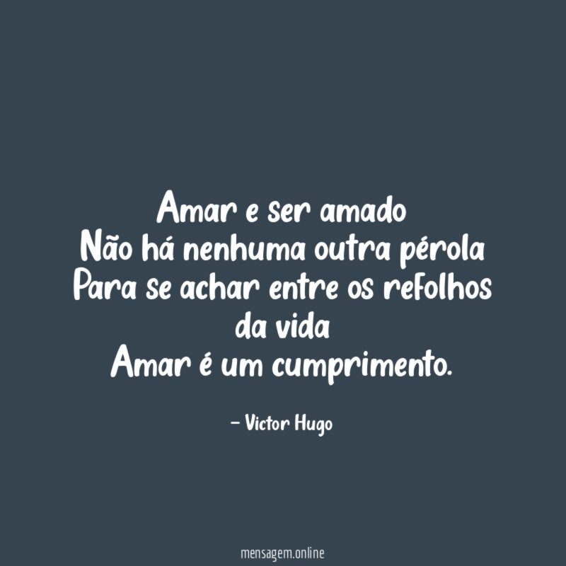 Amar e ser amado Não há nenhuma outra pérola Para
