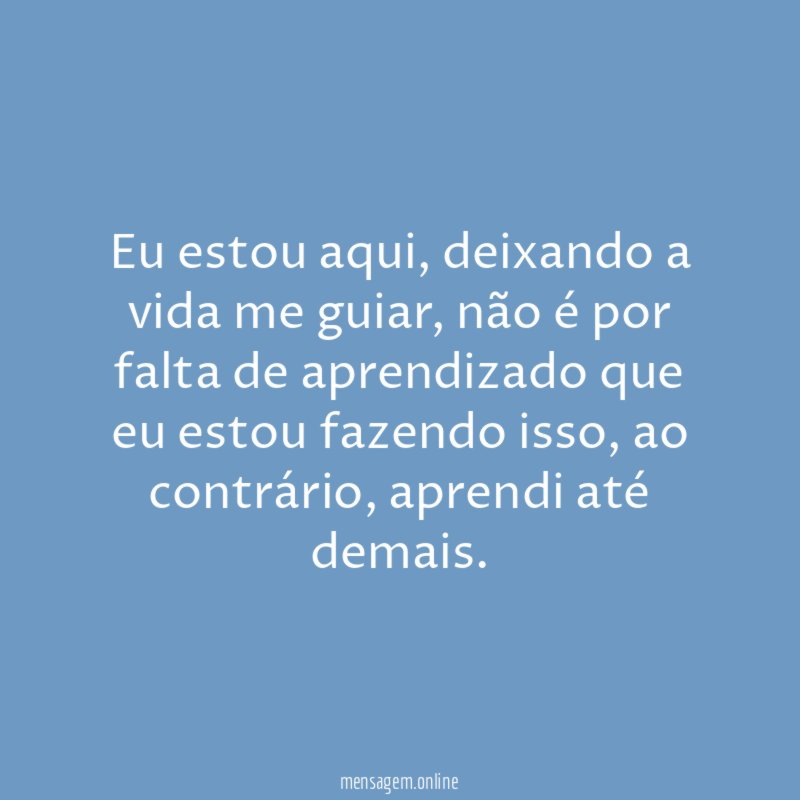 Eu estou aqui