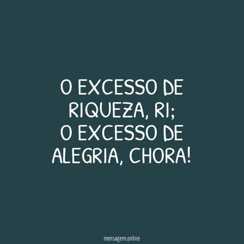o excesso de riqueza