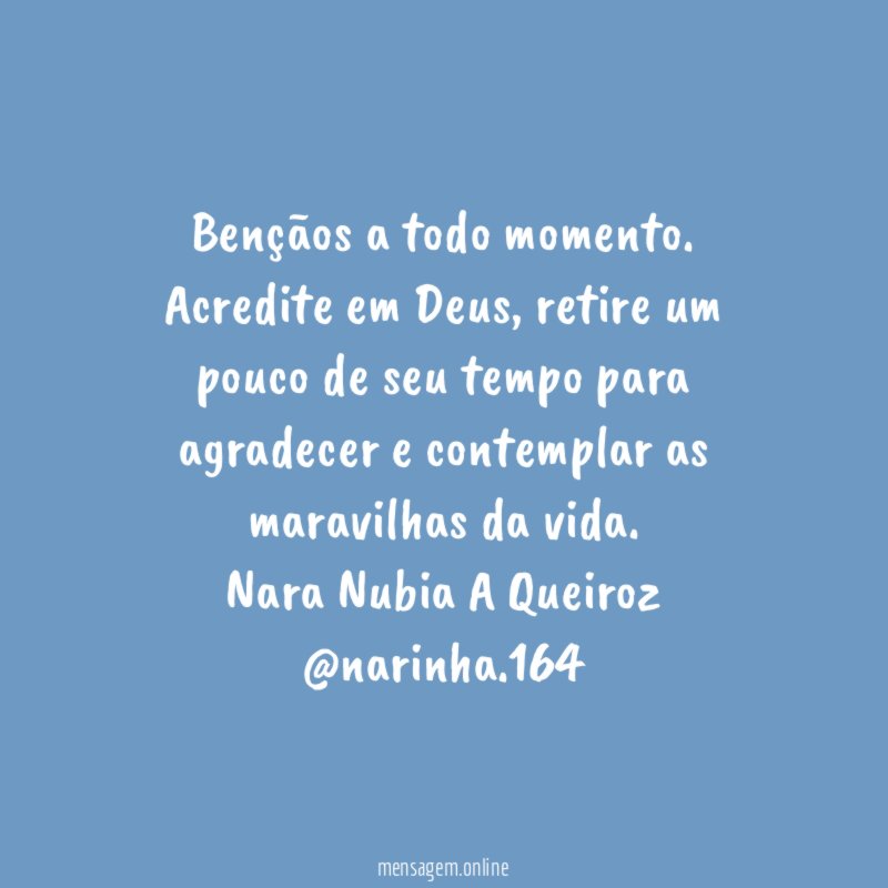 Bençãos a todo momento