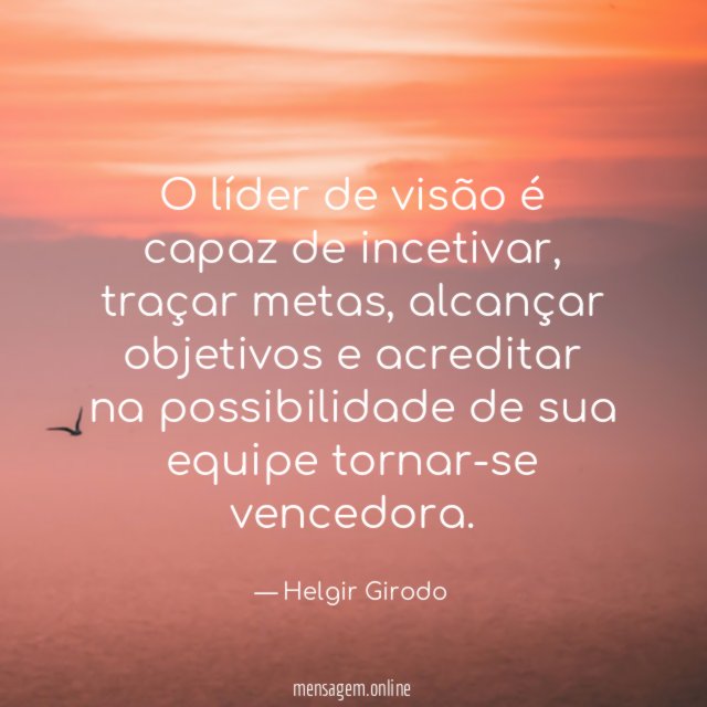 O líder de visão é capaz de incetivar