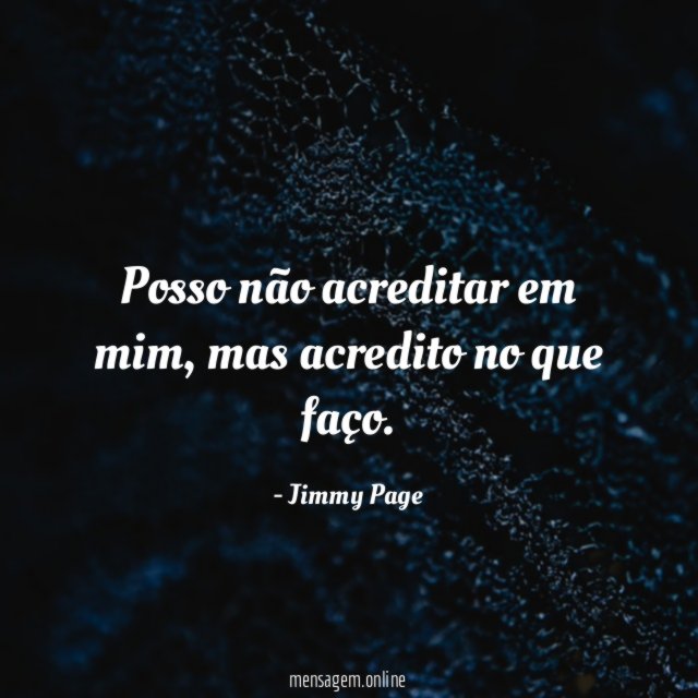 Posso não acreditar em mim