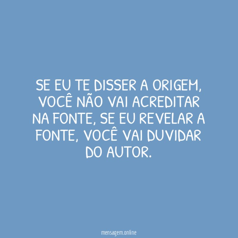 Se eu te disser a origem