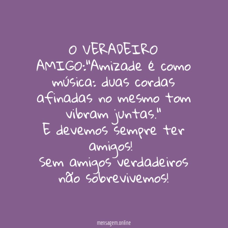 O VERADEIRO AMIGO