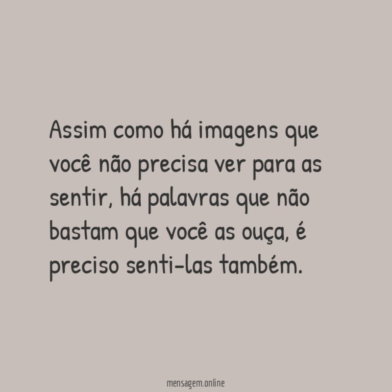 Assim como há imagens que você não precisa