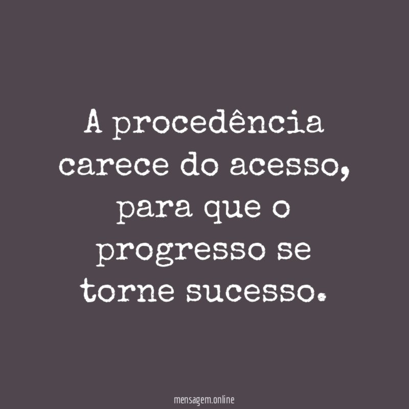 A procedência carece do acesso