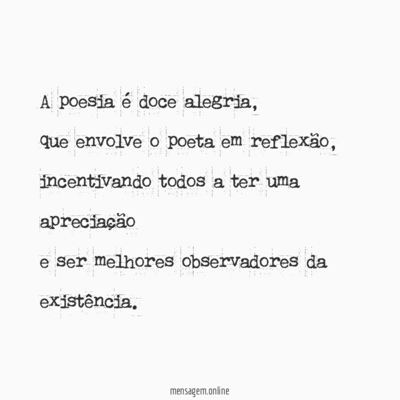 A poesia é doce alegria