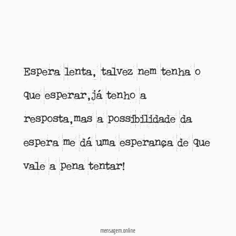 Espera lenta