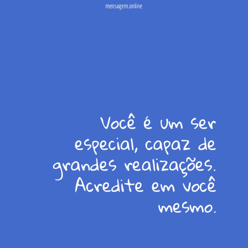 Você é um ser especial