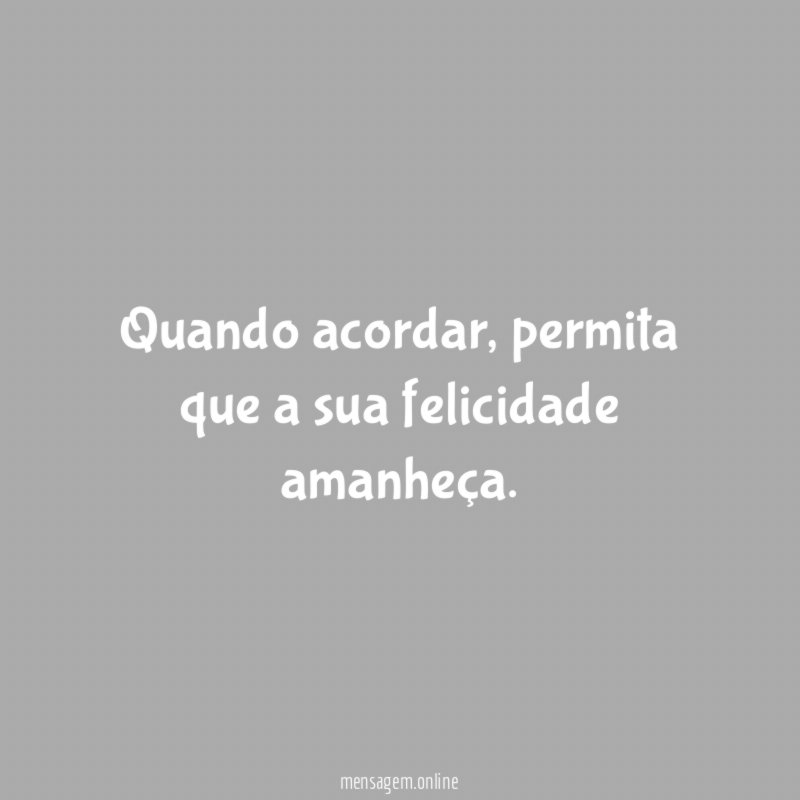 Quando acordar