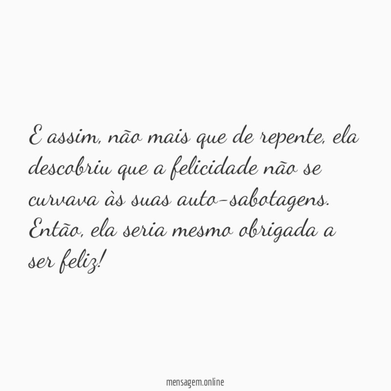 E assim