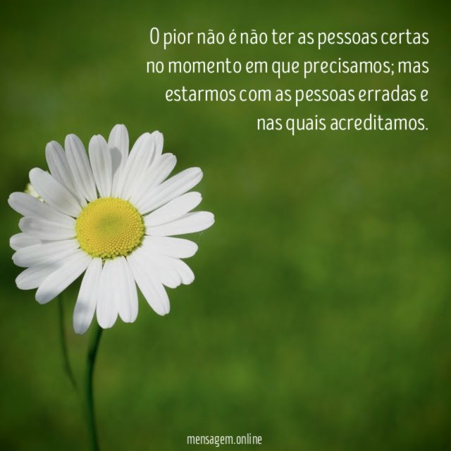 O pior não é não ter as pessoas