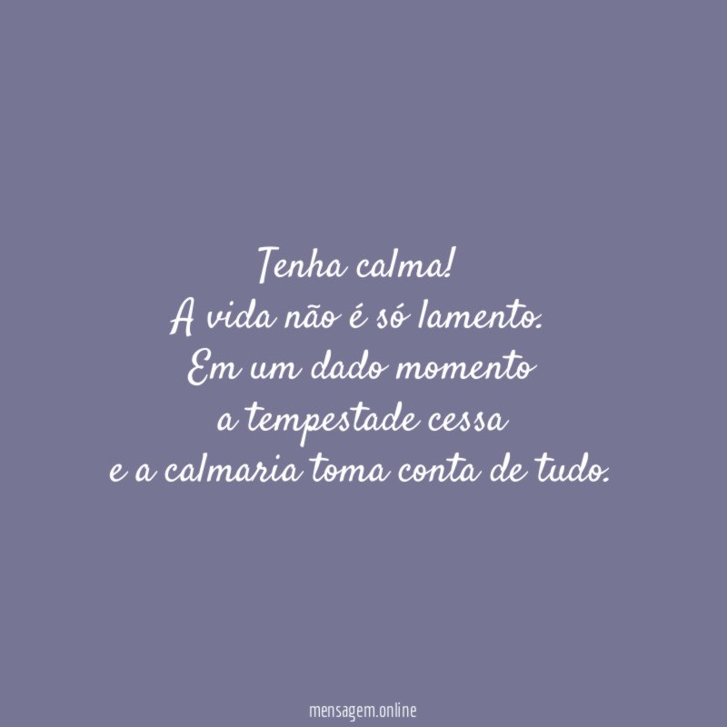 Tenha calma