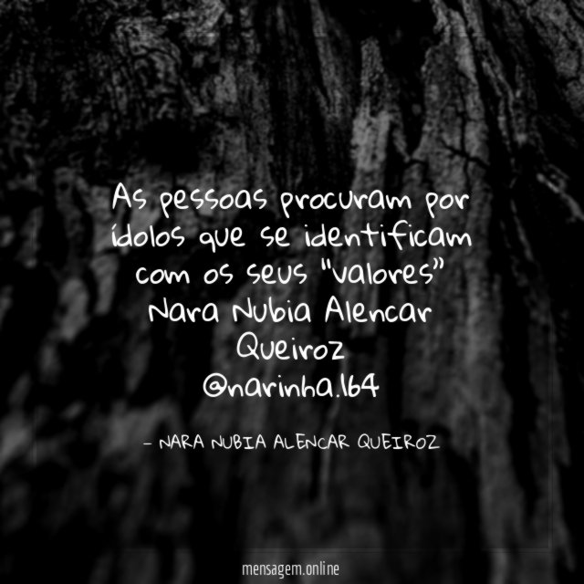 As pessoas procuram por ídolos que se identificam