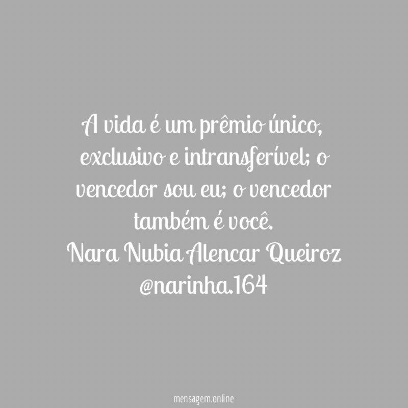 A vida é um prêmio único