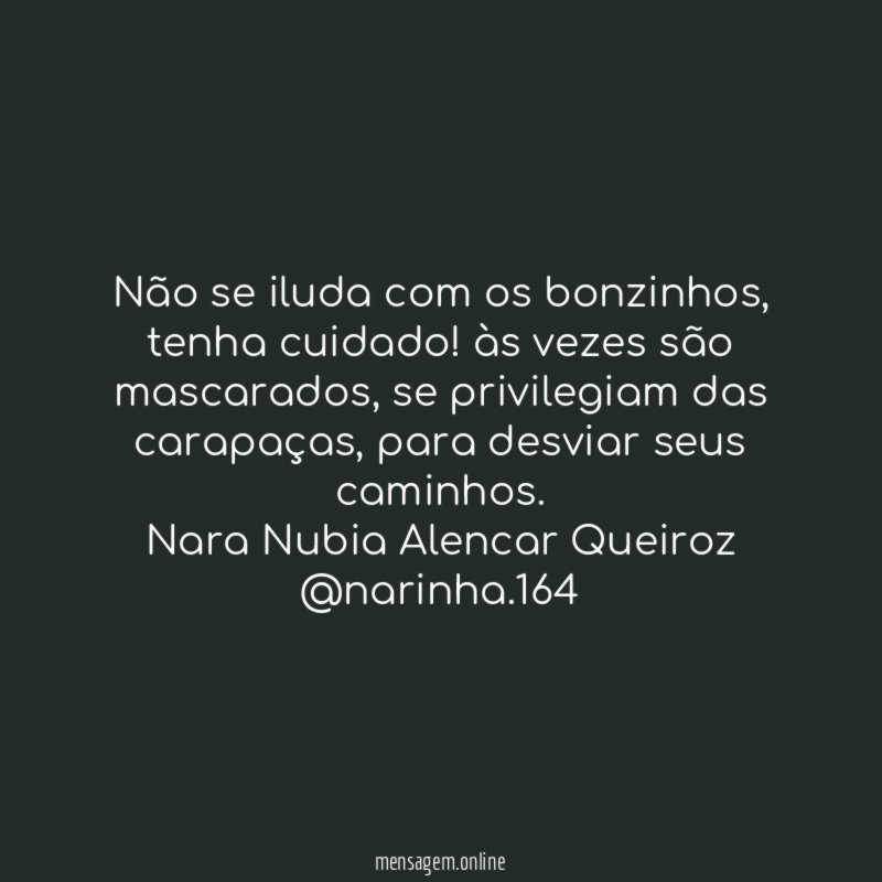 Não se iluda com os bonzinhos