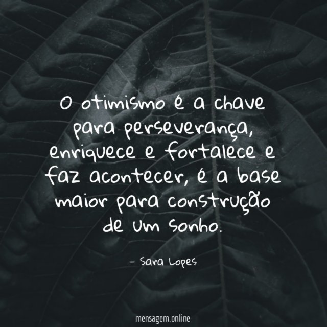 O otimismo é a chave para perseverança