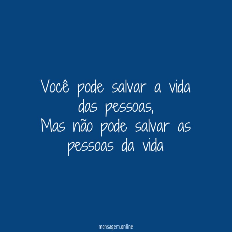 Você pode salvar a vida das pessoas