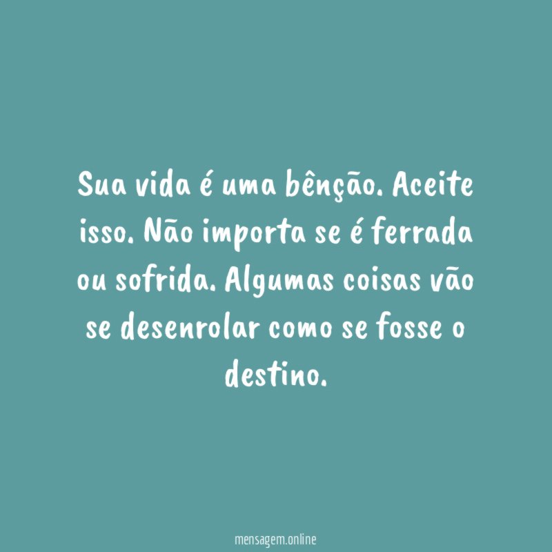 Sua vida é uma bênção