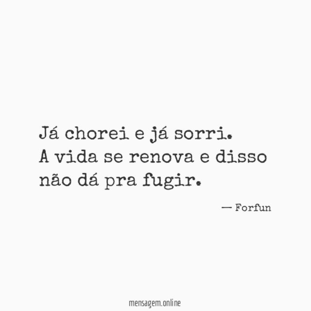 Já chorei e já sorri