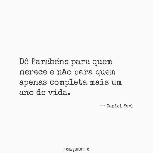 Dê Parabéns para quem merece e não para