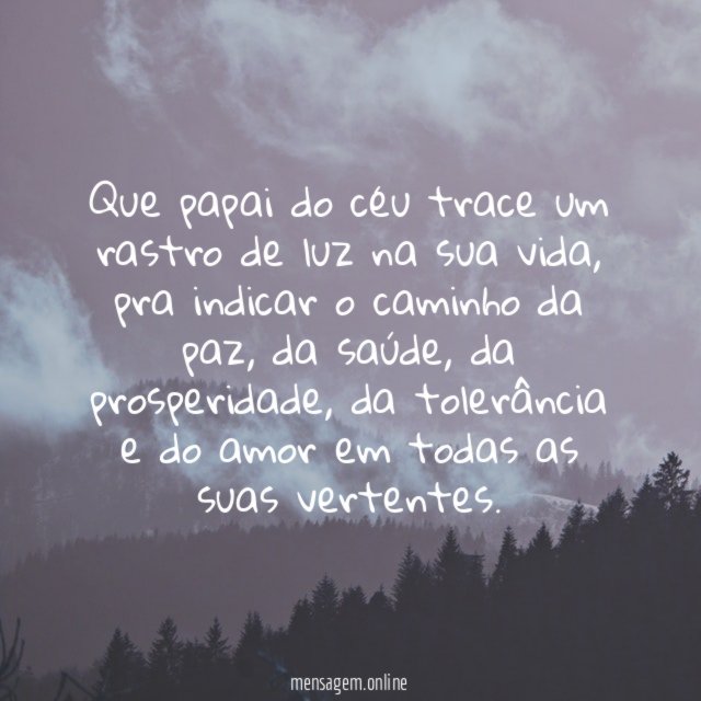 Que papai do céu trace um rastro de