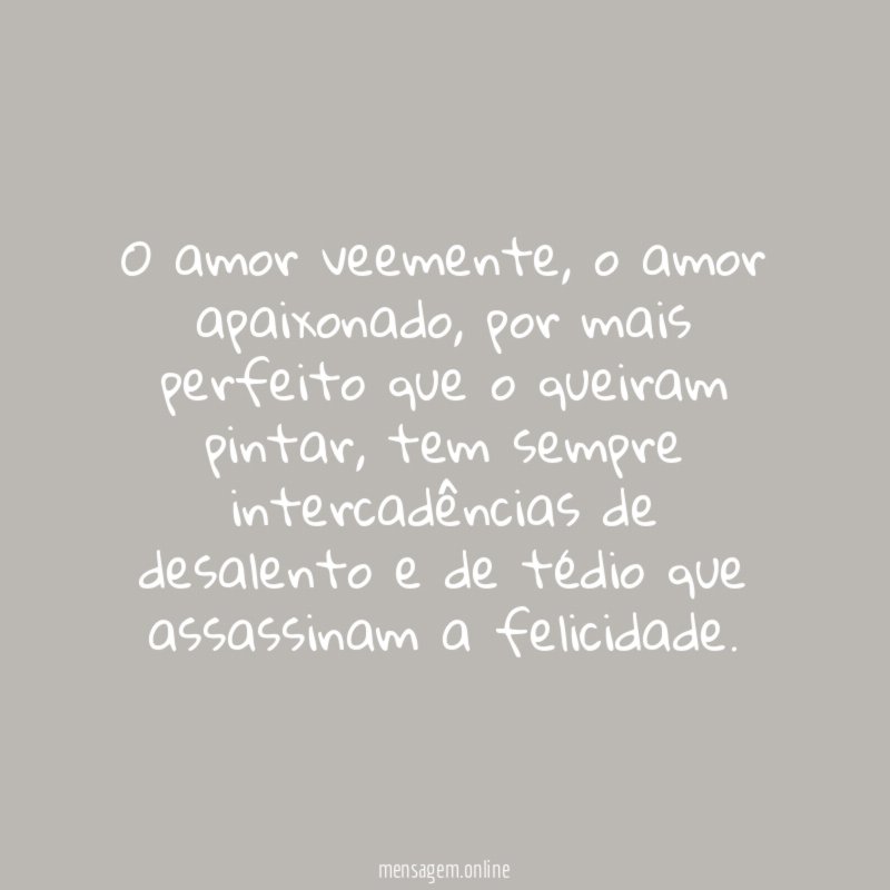 O amor veemente