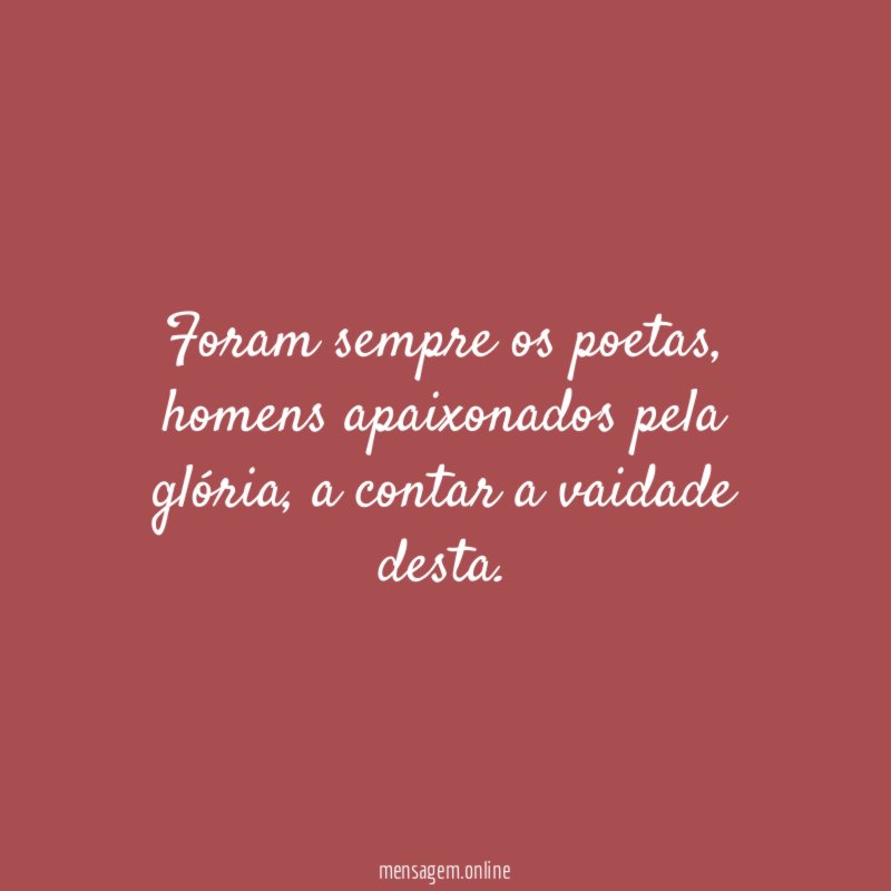 Foram sempre os poetas