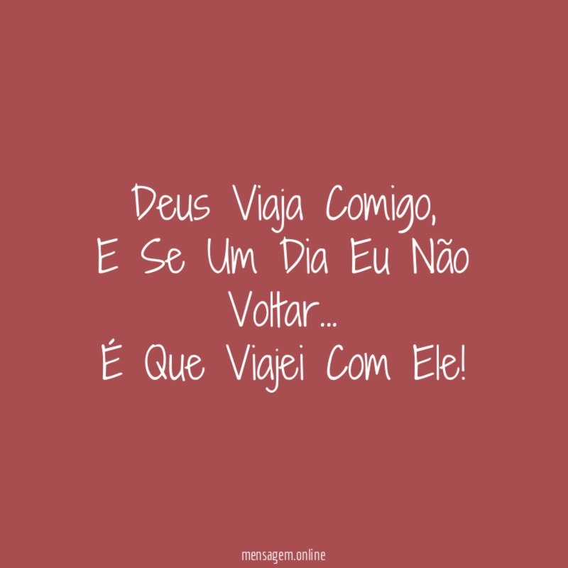 Deus Viaja Comigo
