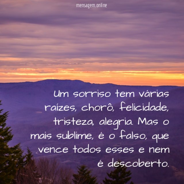 Um sorriso tem várias raízes