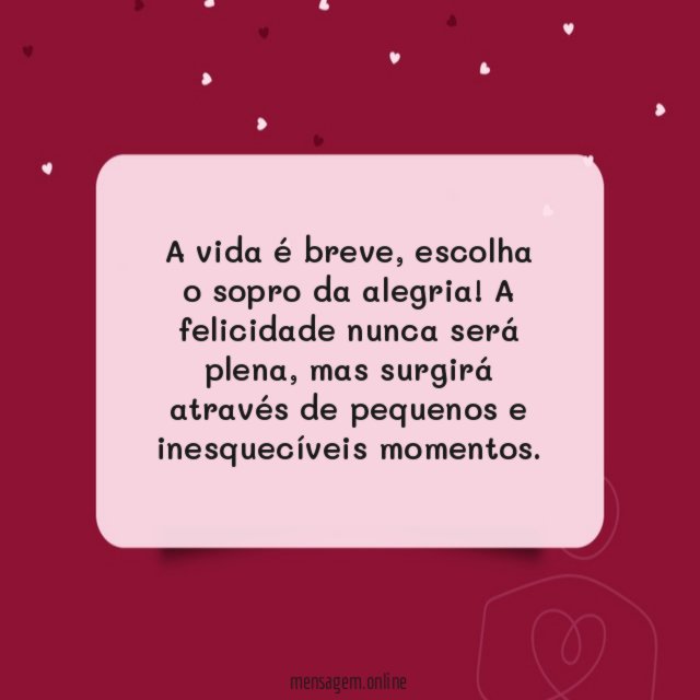 A vida é breve