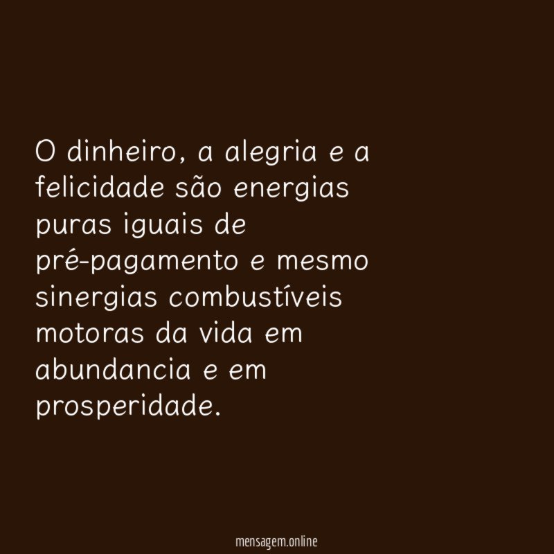 O dinheiro