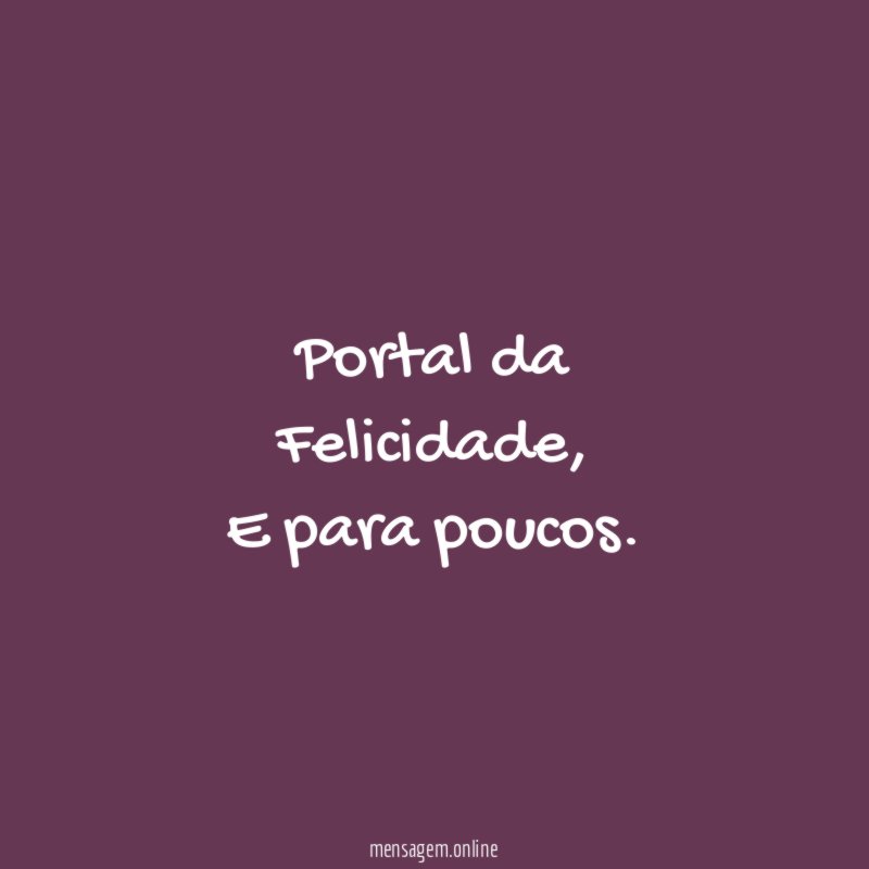 Portal da Felicidade